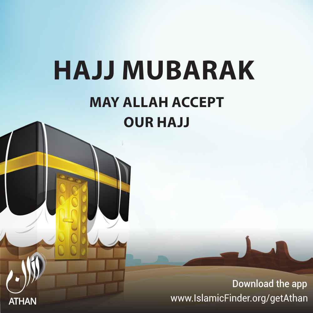 Hajj Mubarak!