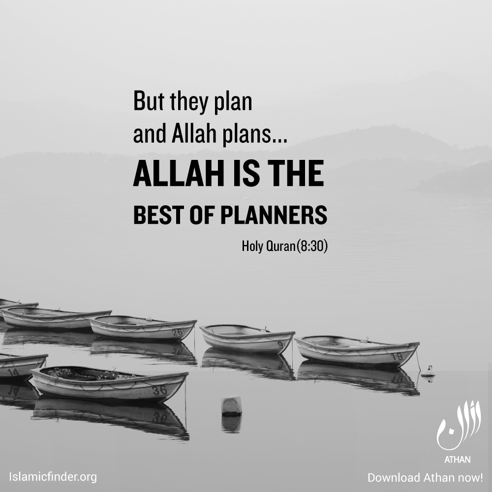 Have faith in Allah's plans