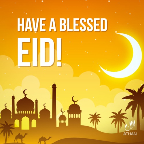 Have a blessed Eid!