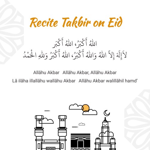 Recite Takbeer on Eid!